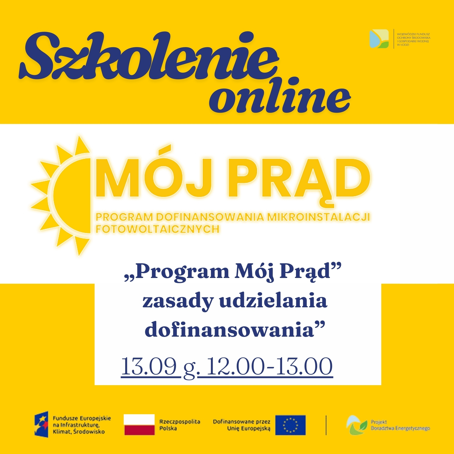 Szkolenie pn. „Program Mój Prąd – zasady udzielania dofinansowania”