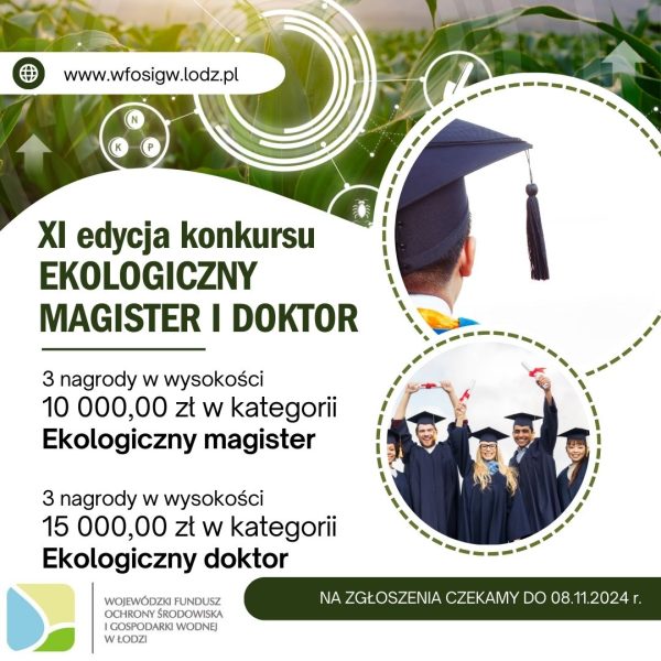 Zdjęcie prezentujące - „Ekologiczny magister i doktor” edycja XI