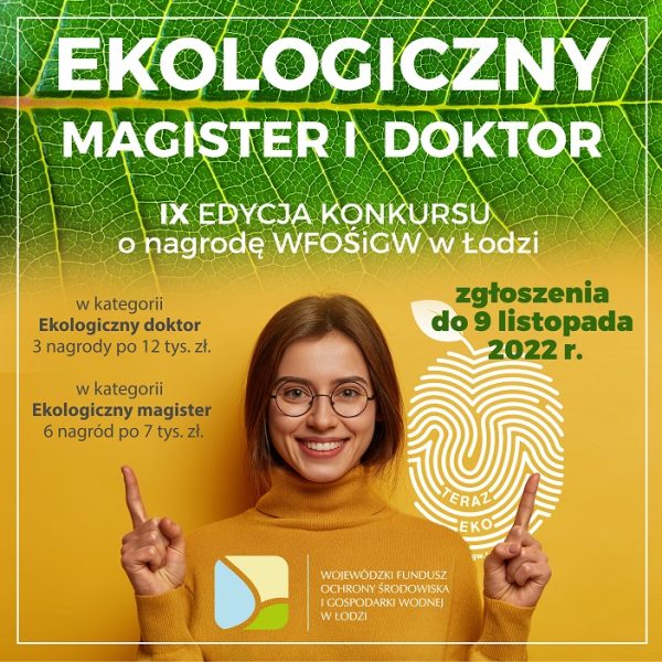 Zdjęcie prezentujące - „Ekologiczny magister i doktor” – IX edycja Konkursu o nagrodę WFOŚiGW w Łodzi