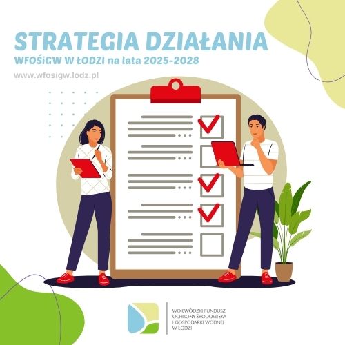 Listy przedsięwzięć priorytetowych WFOŚiGW w Łodzi na 2025 rok